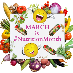 March is #NutritionMonth